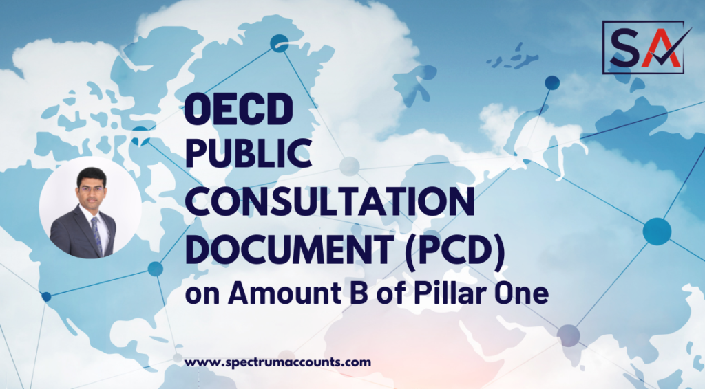 OECD Public Consultation Document On Amount B Of Pillar One - Spectrum ...